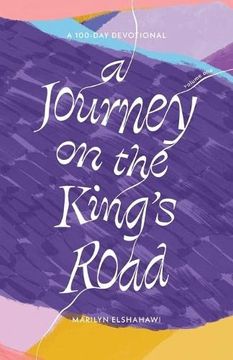 portada A Journey on the King's Road: A 100-Day Devotional (en Inglés)