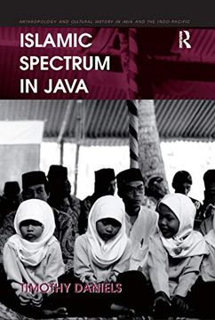 portada Islamic Spectrum in Java (Anthropology and Cultural History in Asia and the Indo-Pacific) (en Inglés)