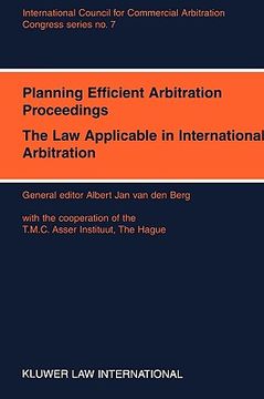 portada congress series: planning efficient proceedings, the law applicable in international arbitration x, vienna, 1994 (en Inglés)