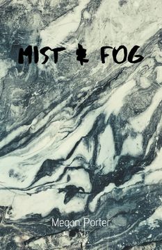 portada Mist and Fog (en Inglés)