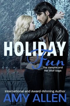 portada Holiday Fun: The Vampire and Her Wolf Saga - 2 (en Inglés)