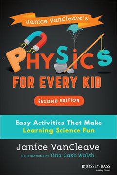 portada Janice Vancleave's Engineering for Every Kid: Easy Activities That Make Learning Science fun (Science for Every kid Series) (en Inglés)