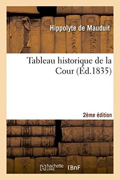 portada Tableau historique de la Cour 2e édition (Histoire)