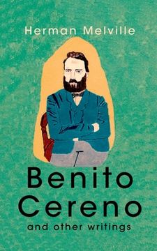 portada Benito Cereno And Other Writings (in English)