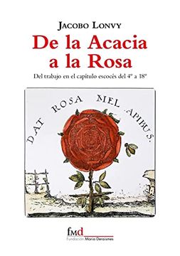 portada De la Acacia a la Rosa
