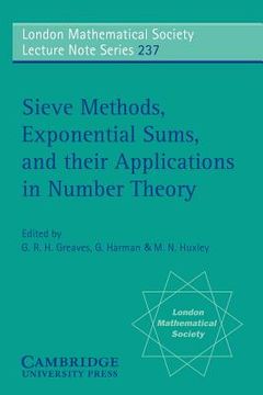 portada Sieve Methods, Exponential Sums, and Their Applications in Number Theory Paperback (London Mathematical Society Lecture Note Series) (en Inglés)