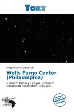 wells fargo center (philadelphia) (en Inglés)