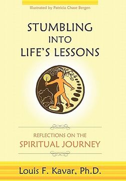 portada stumbling into life's lessons: reflections on the spiritual journey (en Inglés)
