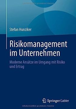 portada Risikomanagement Im Unternehmen: Moderne Ansätze Im Umgang Mit Risiko Und Ertrag (in German)
