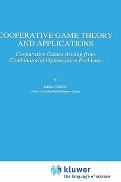 portada cooperative game theory and applications: cooperative games arising from combinatorial optimization problems (in English)
