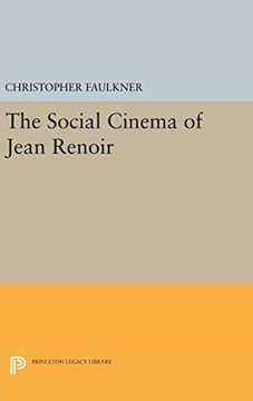portada The Social Cinema of Jean Renoir (Princeton Legacy Library) (en Inglés)