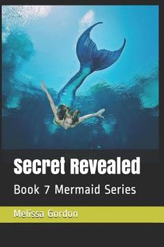 portada Secret Revealed: Book 7 Mermaid Series (en Inglés)