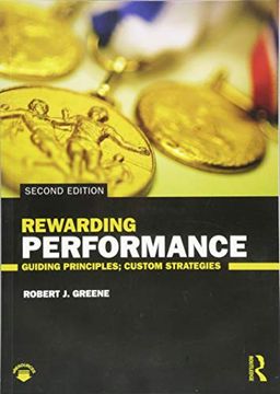 portada Rewarding Performance: Guiding Principles; Custom Strategies 