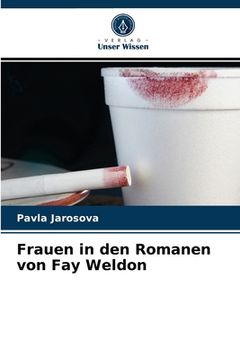 portada Frauen in den Romanen von Fay Weldon (in German)