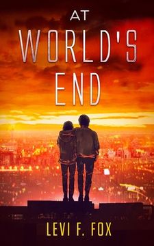 portada At World's End: A Mystery X Supernatural Novel (Detective Zac Story) (in English)