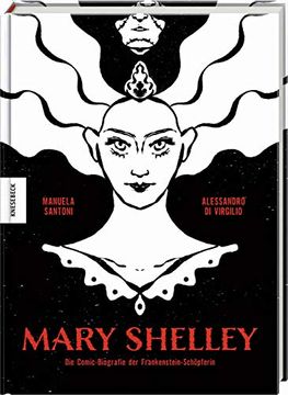 portada Mary Shelley: Die Comic-Biografie der Frankenstein-Schöpferin. Graphic Novel (in German)