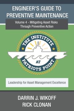 portada Engineer's Guide to Preventive Maintenance: Mitigating Asset Risks Through Preventive Action (en Inglés)