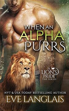 portada When an Alpha Purrs (Lion's Pride)
