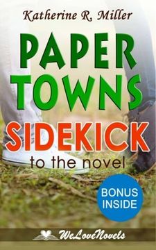 portada Paper Towns: A Sidekick to the John Green Novel