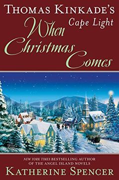 portada Thomas Kinkade's Cape Light: When Christmas Comes (a Cape Light Novel) 