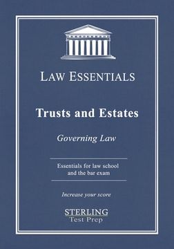 portada Trusts and Estates, Law Essentials: Governing Law for Law School and Bar Exam Prep (en Inglés)