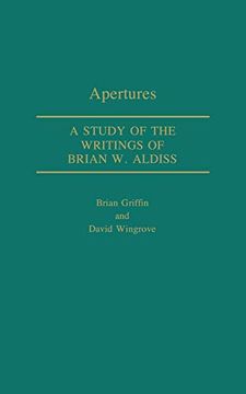 portada Apertures: A Study of the Writings of Brian w. Aldiss (Contributitions to the Study of Science Fiction & Fantasy) 