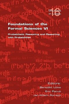 portada foundations of the formal sciences vi: probabilistic reasoning and reasoning with probabilities