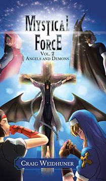 portada Mystical Force: Volume 2: Angels and Demons 