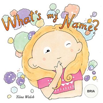 portada What's my Name? Bria (in English)