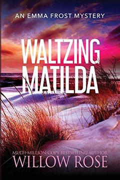 portada Waltzing Matilda (11) (Emma Frost Mystery) (in English)