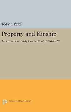 portada Property and Kinship: Inheritance in Early Connecticut, 1750-1820 (Princeton Legacy Library) (en Inglés)