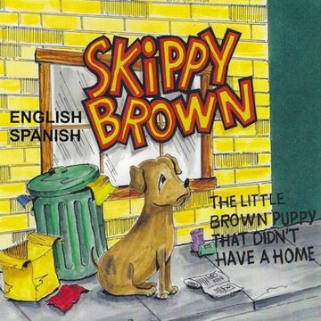 portada The Little Brown Puppy That Didn't Have a Home: Skippy Brown