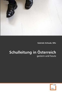 portada Schulleitung in Österreich: gestern und heute