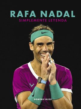 portada Rafa Nadal: Simplemente Leyenda (Ocio y Deportes) (in Spanish)