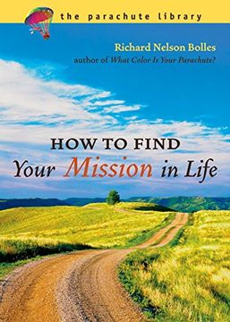 portada How to Find Your Mission in Life (en Inglés)