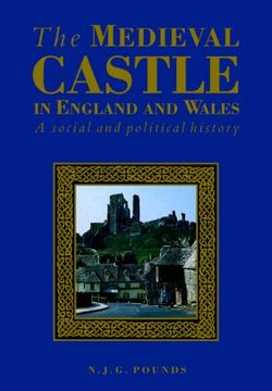 portada Medieval Castle in England & Wales: A Political and Social History (en Inglés)