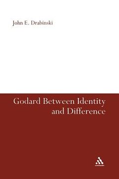 portada godard between identity and difference (en Inglés)