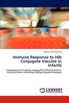 portada immune response to hib conjugate vaccine in infants (en Inglés)