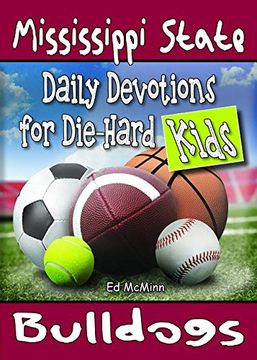 portada Daily Devotions for Die-Hard Kids Mississippi State Bulldogs