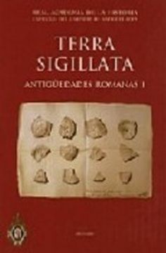 portada Terra Sigillata. Antigüedades Romanas I. (Catálogos. I. Antigüedades.)