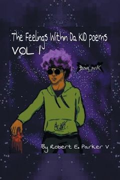 portada The Feelings Within a Kid Poems: Volume 1 (en Inglés)