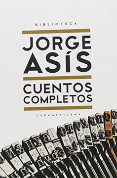 Cuentos completos (Biblioteca Jorge Asís)
