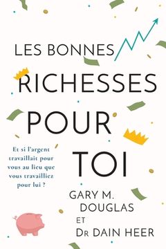 portada Les Bonnes Richesses Pour Toi (French)