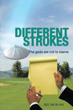portada Different Strokes: The Gods are Not to Blame (Paperback) 