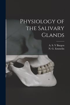 portada Physiology of the Salivary Glands (en Inglés)