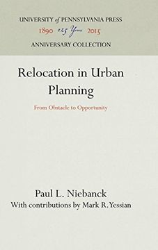 portada Relocation in Urban Planning (Environmental Studies Series of the University of Pennsylvania) (en Inglés)