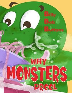 portada Why Monsters Drool (en Inglés)