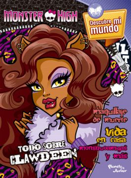 portada Monster High - Todo Sobre Clawdeen (in Spanish)
