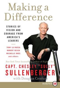 portada making a difference: stories of vision and courage from america ` s leaders