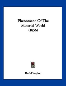 portada phenomena of the material world (1856) (en Inglés)